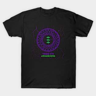 Third Eye Awakening T-Shirt